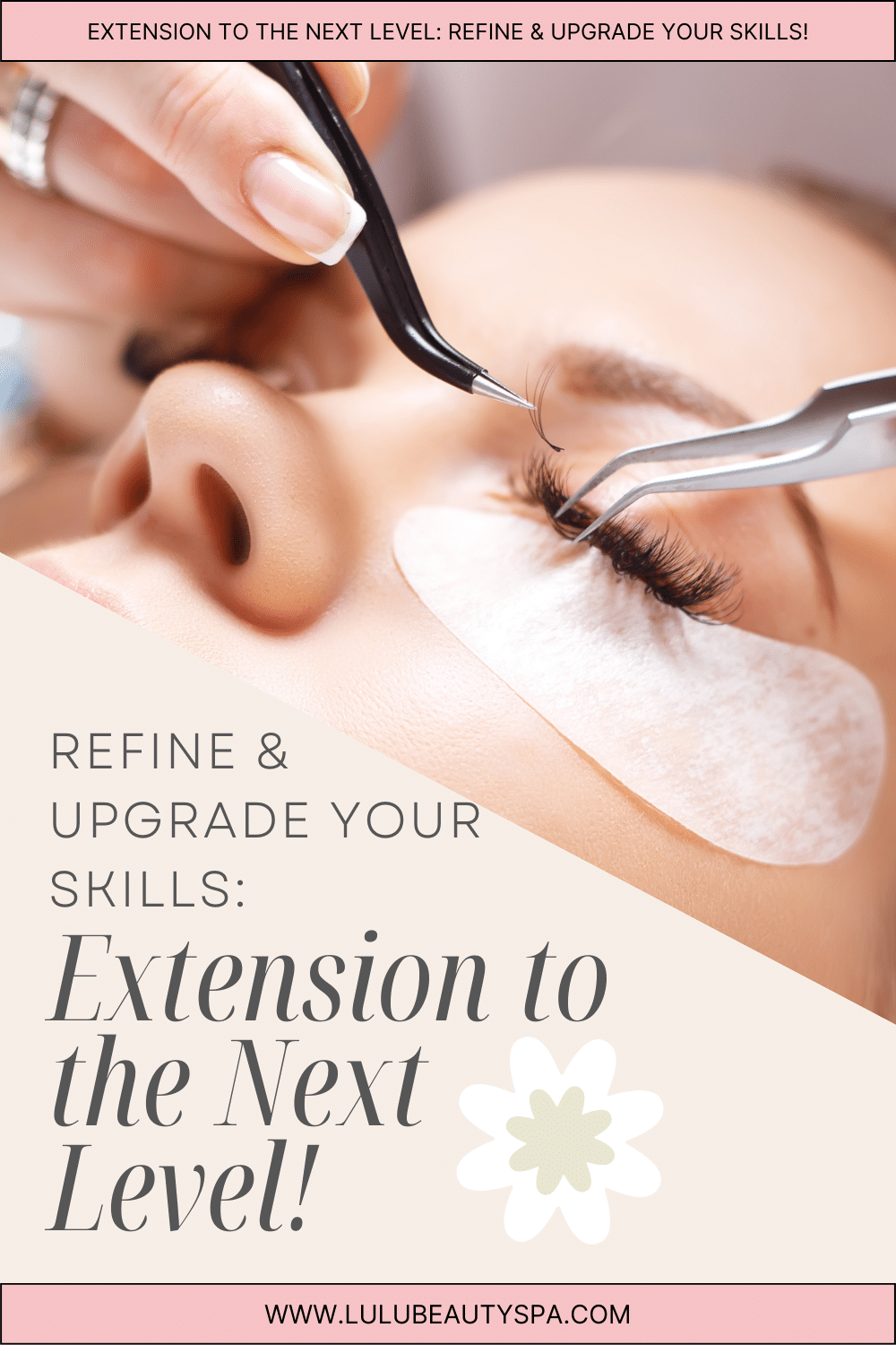 Extension to the Next Level: Refine & Upgrade Your Skills